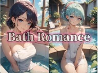 Bath Romance【無料試聴】 32 d 679588pl