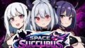 Space Succubus【無料試聴】 40 d 765065pl