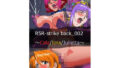 R○R Strike Back_002 -Cala/Iota/Julietta-【無料試聴】 40 d 787688pl